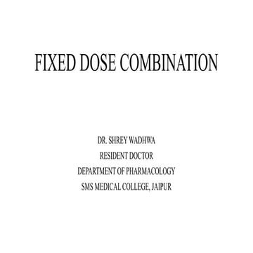 FIXED DOSE COMBINATION PHARMACOLOGY.ppt