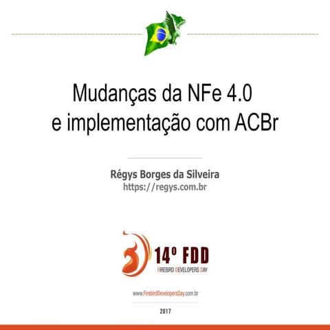 Mudanças da NF-e 4.0 e implementação com ACBr | PDF