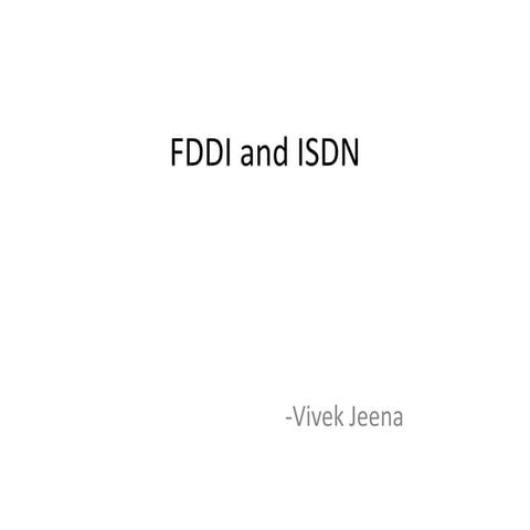 Fddi and isdn