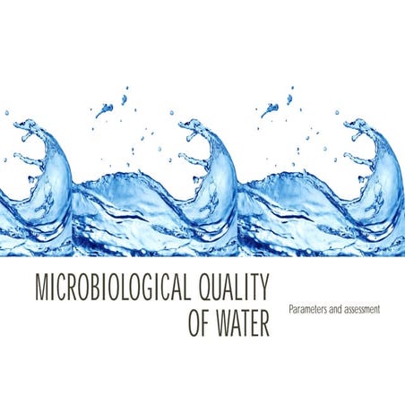 Microbiological quality of drinking water 