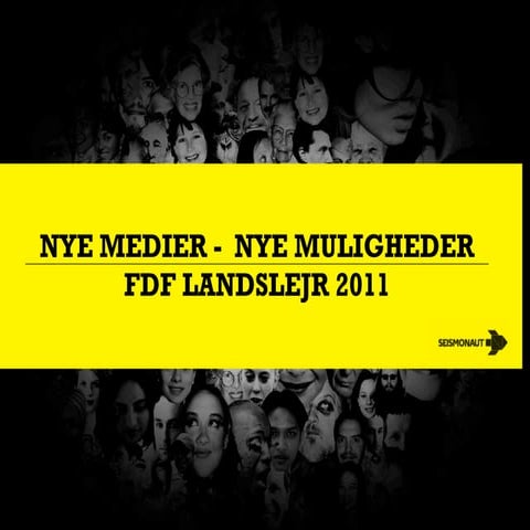 FDF - Nye medier nye muligheder
