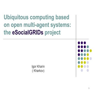 eSocialGRIDs-UbiquitousCompToPDCS2016