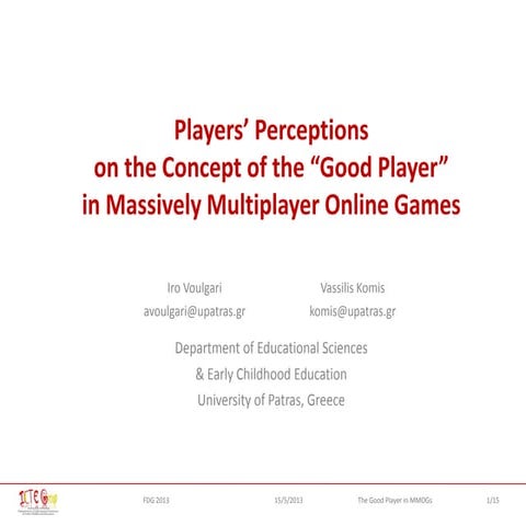 Players’ Perceptions on the Concept of the “Good Player” in MMOGs