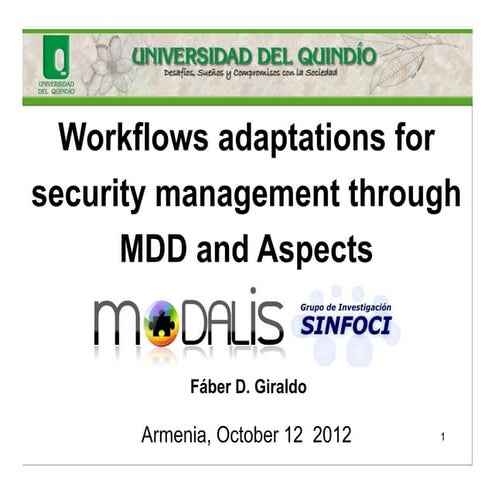Workflows adaptations for security management through MDD and Aspects 