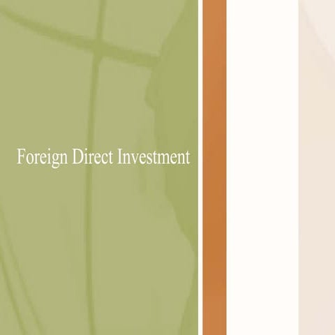 Foreign Direct Investment