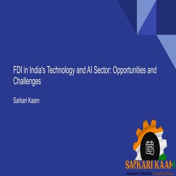 FDI in India's Technology and AI Sector: Opportunities and Challenges ...