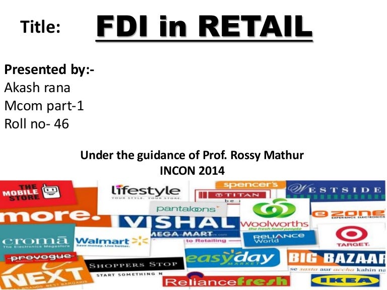 FDI in retail sector in India ppt