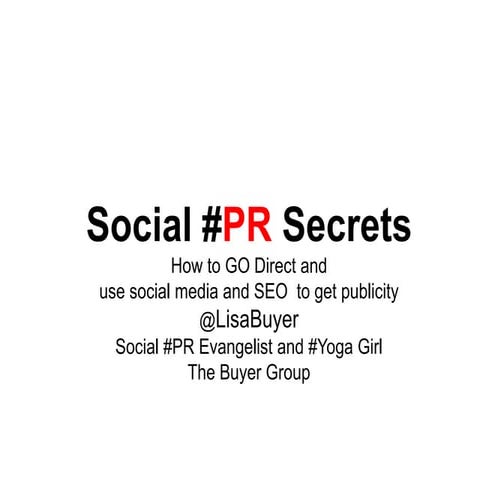 Social PR Secrets by Lisa Buyer
