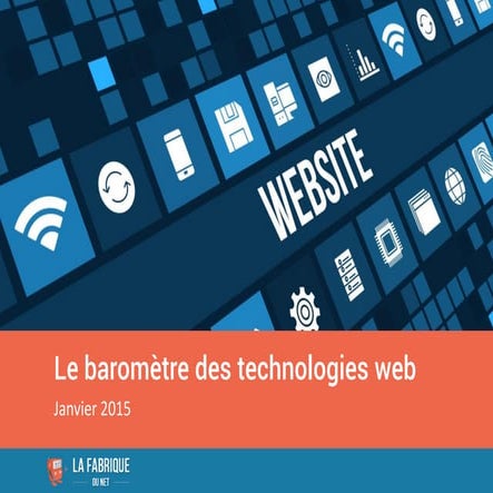Le Baromètre des Technologies web - Février 2016