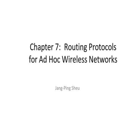 fdocuments.in_chapter-7-routing-protocols-for-ad-hoc-wireless-networks ...