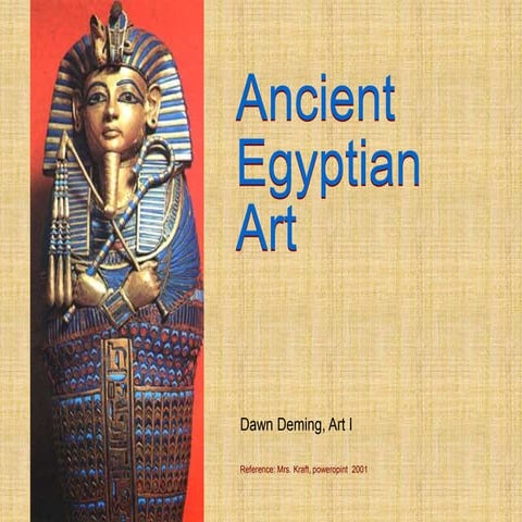 fdocuments.net_ancient-egyptian-art-5685043e39eff.ppt