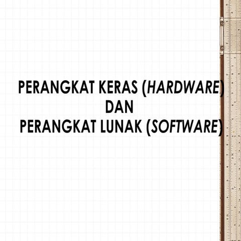 fdokumen.com_perangkat-keras-hardware-dan-perangkat-lunak-software-.pptx