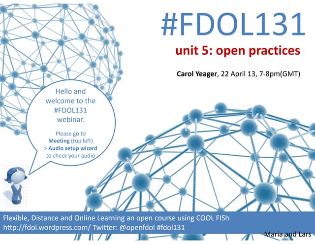 Fdol131 unit5: Open practicies with Carol Yeager