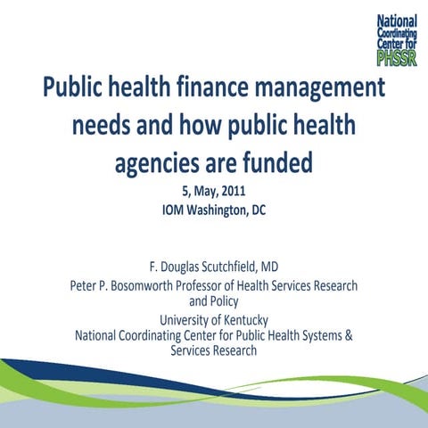 Public Health Finance Management Needs and How Public Health Agencies ...
