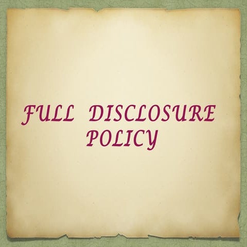 Revised Full Disclosure Policy