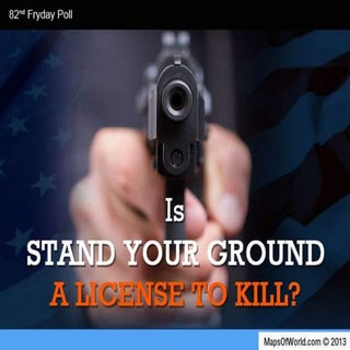 Is 'Stand Your Ground' Law, A Licen...