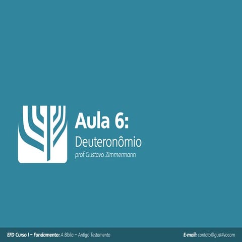 Aula 6 - Deuteronômio
