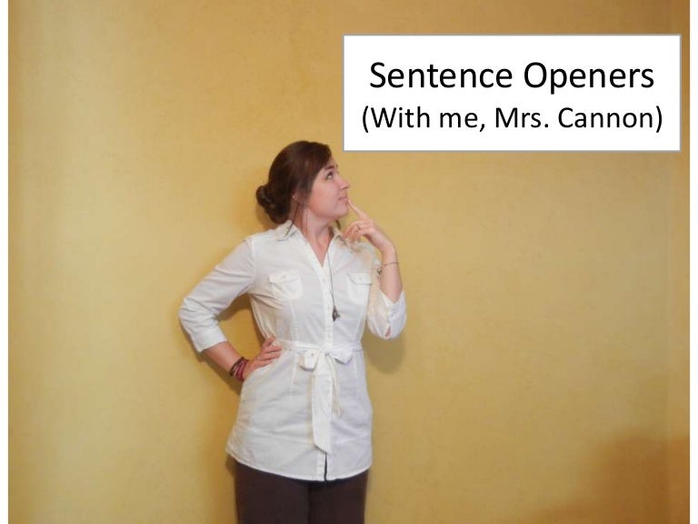 Fundamentals Writing and Literature Sentence Openers 13 Presentation