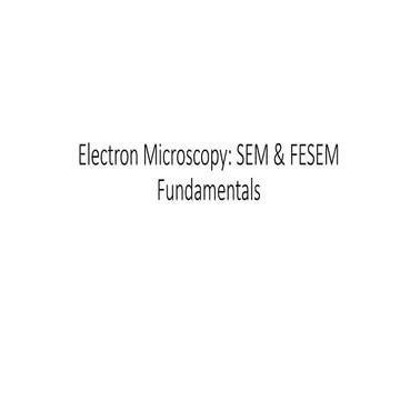 Comprehensive Fundamentals of Scanning Electron Microscopy (SEM & FESEM ...