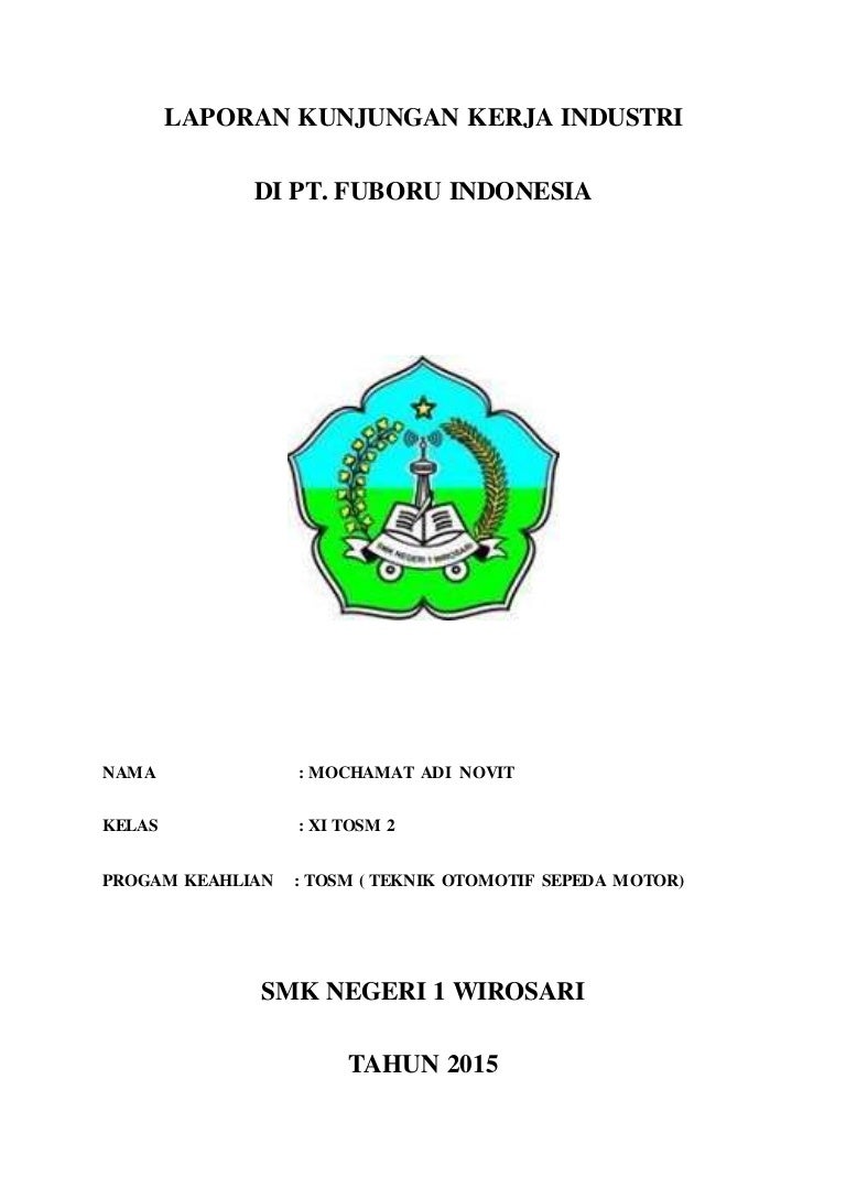 Laporan Kunjungan Industri Pt Fuboru Indonesia