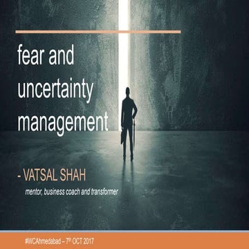 Fear Uncertainty Management