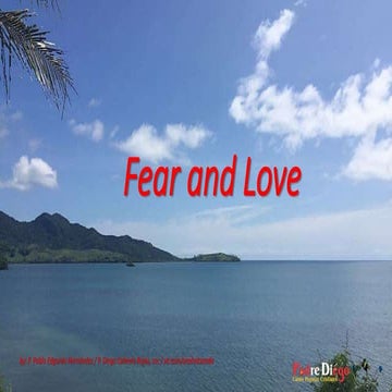 Fear and love