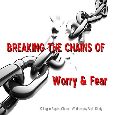Fear & Worry