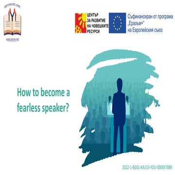 How to become a fearless speaker