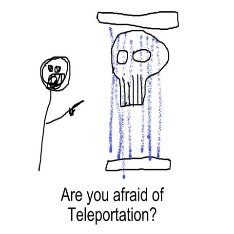 How I got over my fear of teleportation