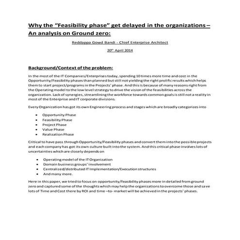 Why Feasibility delays in the IT organizations -  a study on the ground reality