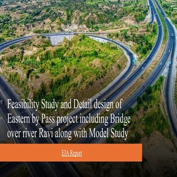 Feasibility Study & Environmental Impact Assessment (EIA) of Lahore Eastern B...