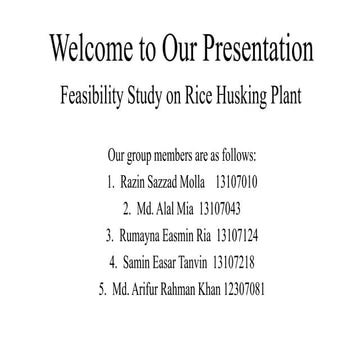 Feasibility study on rice husking plant by Razin Sazzad Molla
