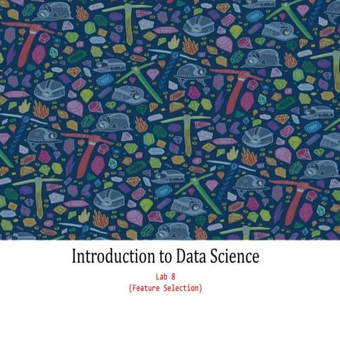 feature-Selection-Lab-8-20032024-111222am.pptx