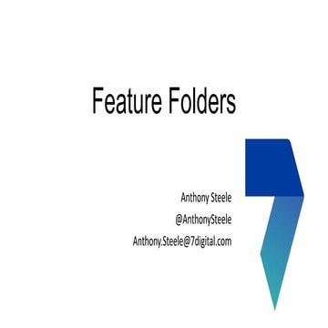 Feature folders