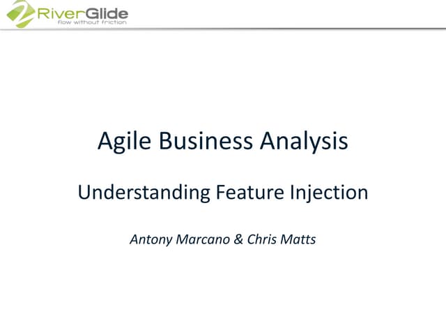 Feature Injection River Glide 