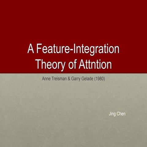 The Feature-Integration of Attention_Jing