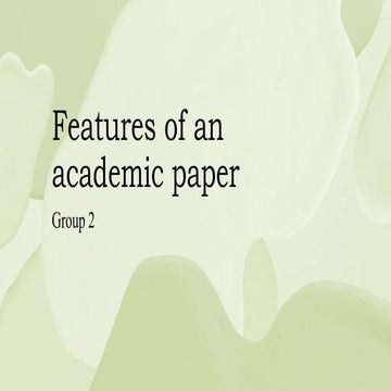 EAPP_FEATURES_OF_AN_ACADEMIC_PAPER_ENGLISH_LESSON