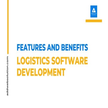 Features and Benefits of Logistics Software Development.pdf