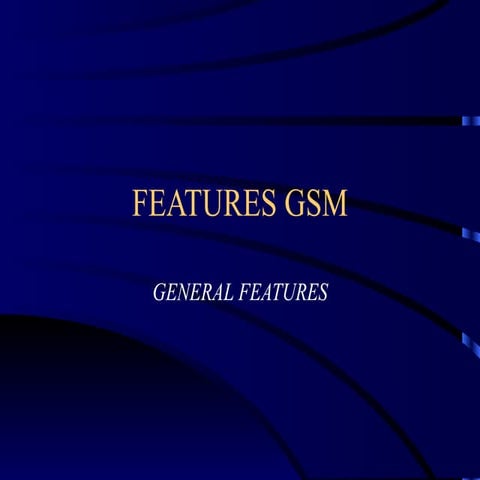 Features gsm