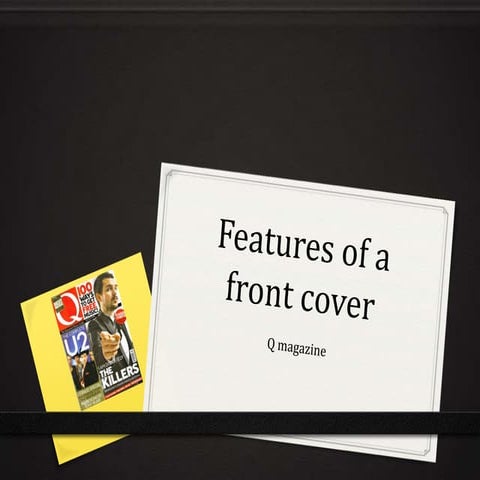 Features of a front cover