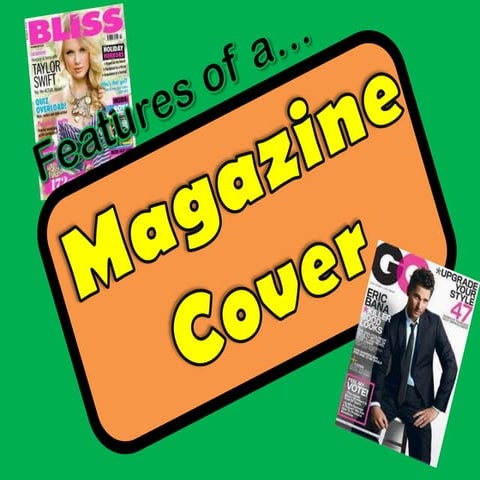Features of a Magazine Cover | PPT