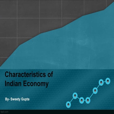 Features of indian economy.