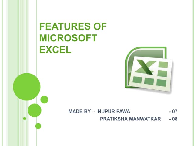 FEATURES OF MICROSOFT EXCEL