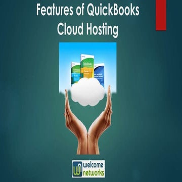 Features of QuickBooks Cloud Hosting