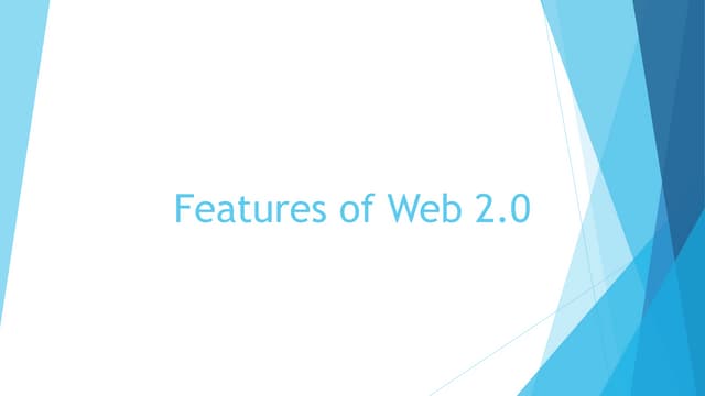 Features of the web