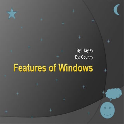 Features Of Windows