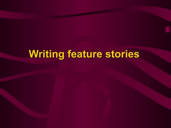 Writing a Feature Article | PPT