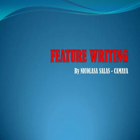 Feature writing