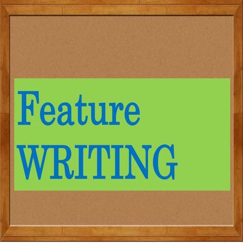 feature writing for campus journalism.pptx