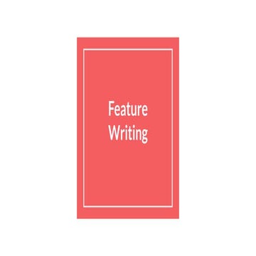 Feature Writing | PDF